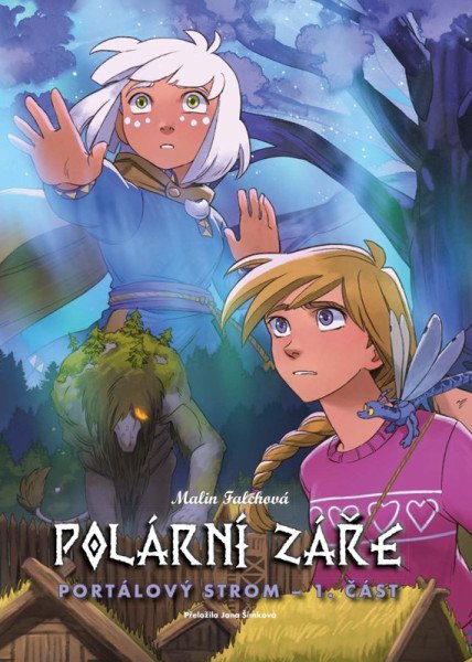 Polární záře: Portálový strom – 1. část