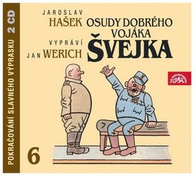 Osudy dobrého vojáka Švejka 6.díl - 2CD - audiokniha