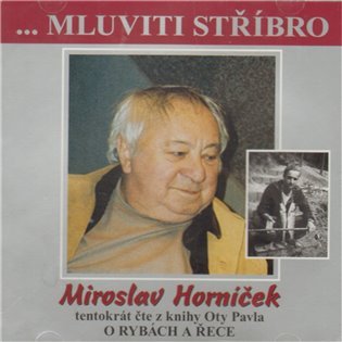 CD Mluviti stříbro - O rybách a řece - audiokniha
