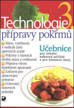 Technologie přípravy pokrmů 3 - 2. vydání