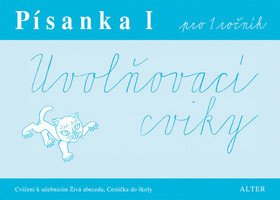 Písanka I pro 1. ročník - Uvolňovací cviky