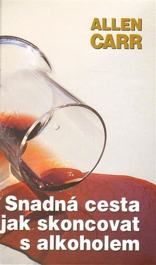 Snadná cesta, jak skoncovat s alkoholem