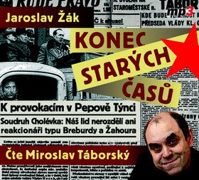 CD Konec starých časů (Čte Miroslav Táborský) - audiokniha