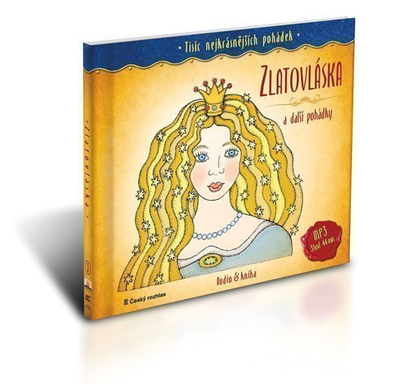 Tisíc nejkrásnějších pohádek - Zlatovláska a další pohádky ( Audio 1CD MP3 + kniha) - audi