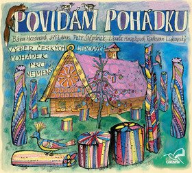 CD Povídám pohádku: Výběr českých lidových pohádek pro nejmenší - audiokniha