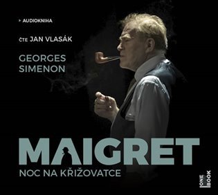 CD Maigret – Noc na křižovatce (Čte Jan Vlasák) - audiokniha