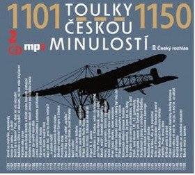 Toulky českou minulostí 1101-1150 - 2 CDmp3 - audiokniha
