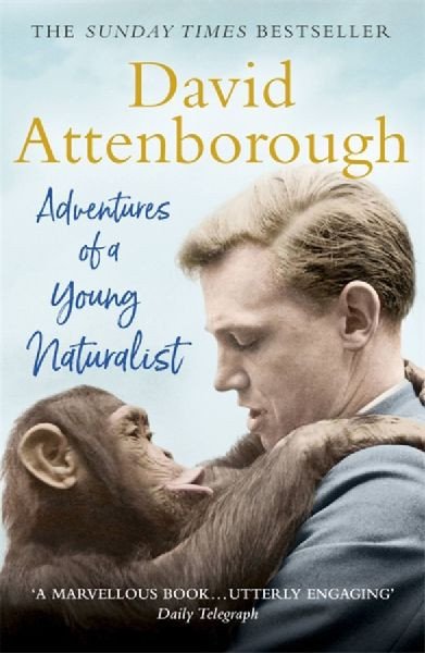 Adventures Of a Young Naturalist