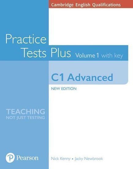 Practice Tests Plus Cambridge Qualifications: Advanced C1 Book Vol 1 w/ Online Resources (