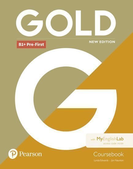 Gold New Edition B1 + Pre-First Coursebook with Online Practice