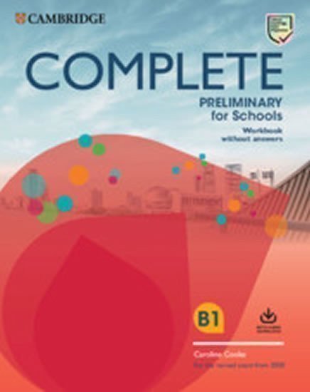 Complete Preliminary for Schools Student´s Book without answers with Online Practice and W