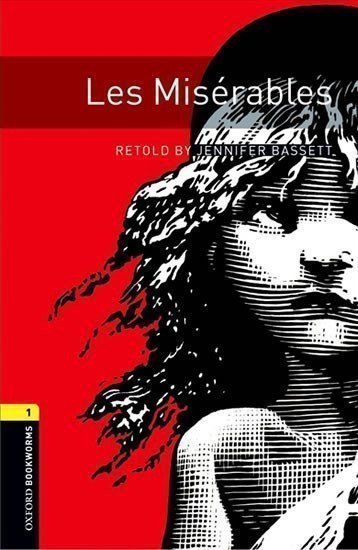 Oxford Bookworms Library 1 Les Miserables (New Edition)