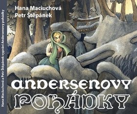 2CD Andersenovy pohádky (Čte Hana Maciuchová a Petr Štěpánek)