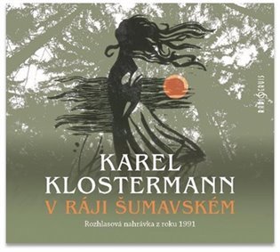 CD V ráji šumavském - audiokniha