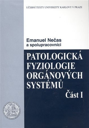 Patologická fyziologie orgánových systémů - část I.
