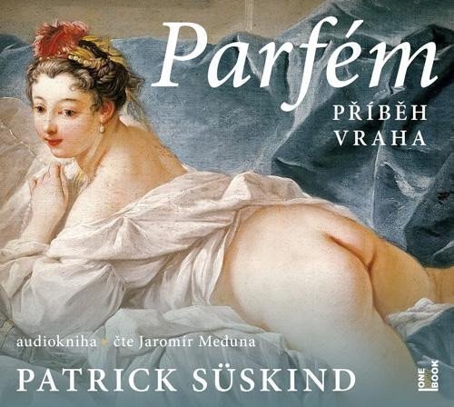 CD Parfém: příběh vraha (čte Jaromír Meduna) - audiokniha