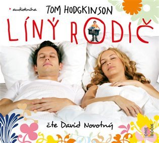 CD Líný rodič (Čte David Novotný) - audiokniha