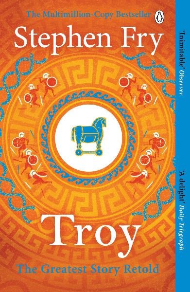 Troy: Our Greatest Story Retold