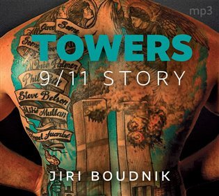 CD Towers, 9/11 Story (Čte Daniel Hauck) - audiokniha
