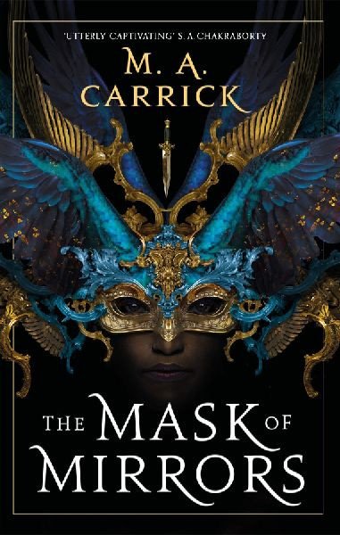 The Mask of Mirrors : Rook and Rose 1