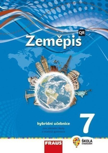Zeměpis 7 pro ZŠ a víceletá gymnázia - Hybridní učebnice (nová generace)