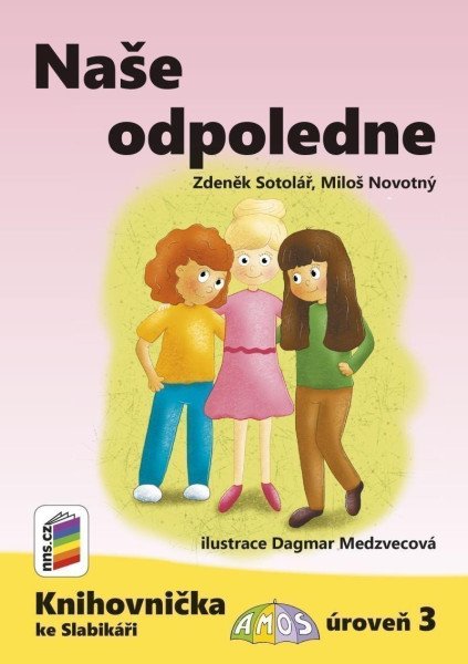 Naše odpoledne (Knihovnička ke Slabikáři AMOS)