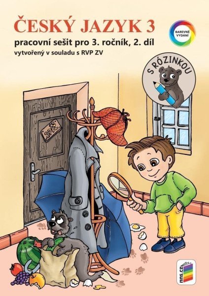 Český jazyk 3. ročník, 2. díl s Rózinkou (pracovní sešit)