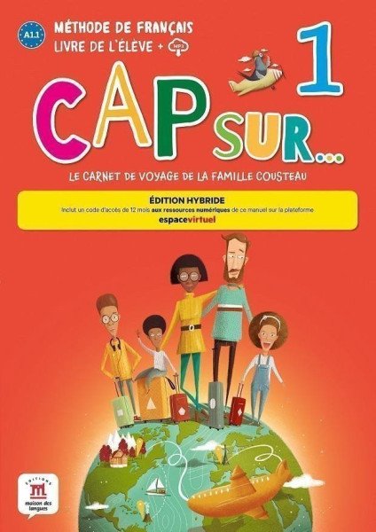 Cap Sur 1 (A1.1) - Édition hybride Livre de l´éleve + Espacevirtuel (12 mois)