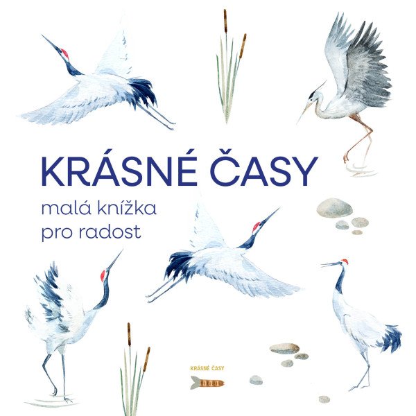 Krásné časy - malá knížka pro radost