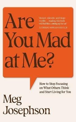 Are You Mad At Me?