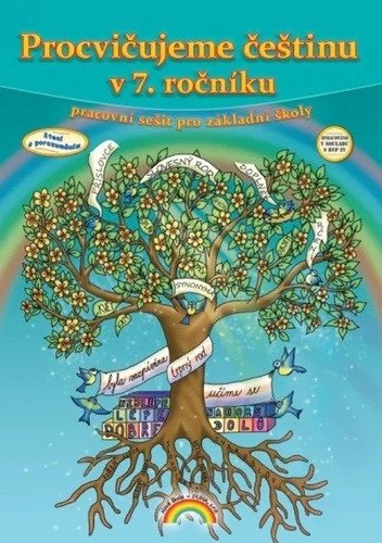 Procvičujeme češtinu v 7. ročníku - pracovní sešit