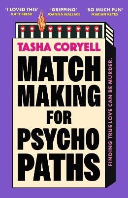 Matchmaking for Psychopaths