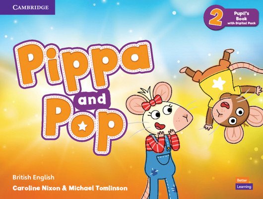 Pippa and Pop Level 2 Pupil´s Book with Digital Pack