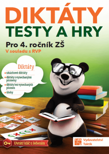 Diktáty, testy a hry pro 4. ročník ZŠ
