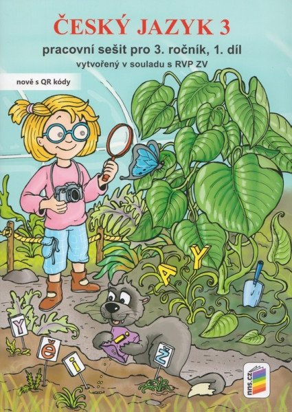 Český jazyk, pracovní sešit, 3. ročník, 1. díl - NNS