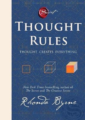 Thought Rules - Thought Creates Everything