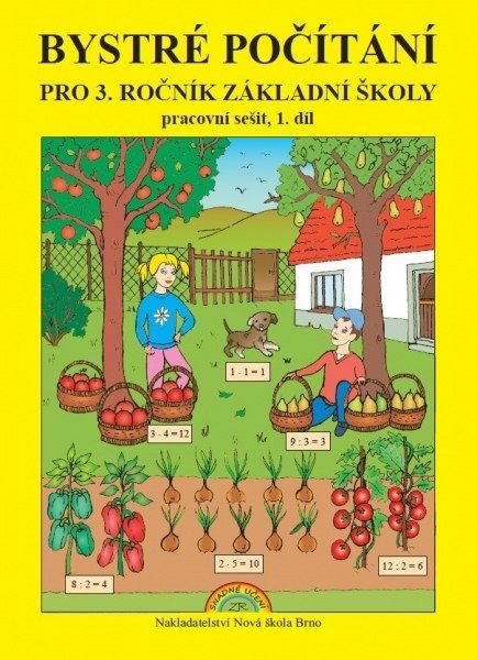 Bystré počítání pro 3. ročník 1. díl – pracovní sešit k učebnici Matematika