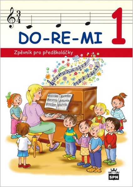DO-RE-MI - Zpěvník pro předškoláčky