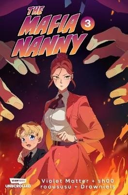 Mafia Nanny, Vol. 3