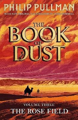 Rose Field: The Book of Dust Volume Three