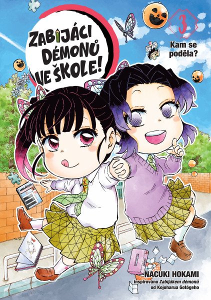 Zabijáci démonů ve škole! 3 - Kampak se poděla?