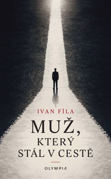 Muž, který stál v cestě