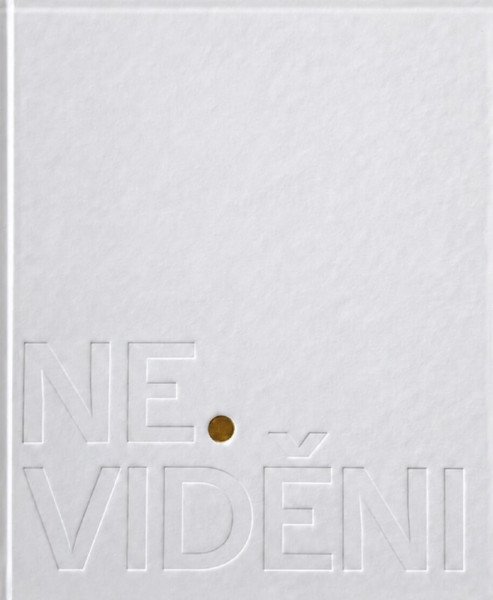 NE.VIDĚNI