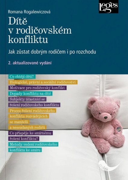 Dítě v rodičovském konfliktu - Jak zůstat dobrým rodičem i po rozchodu