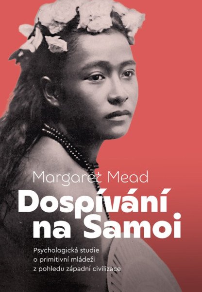 Dospívání na Samoi, Psychologická studie o primitivní mládeži z pohledu západní společnost