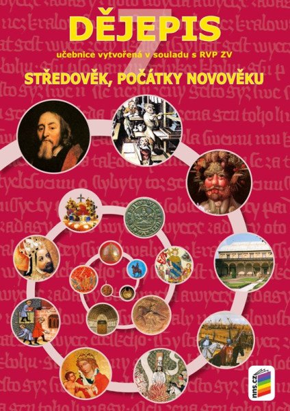 Dějepis 7 - Středověk, počátky novověku - učebnice RVP