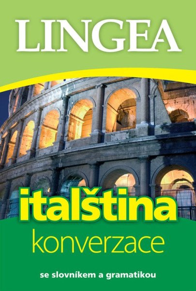Italština - konverzace se slovníkem a gramatikou