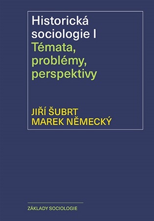 Historická sociologie I