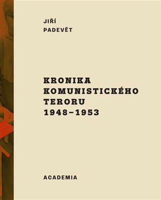 Kronika komunistického teroru 1948-1953