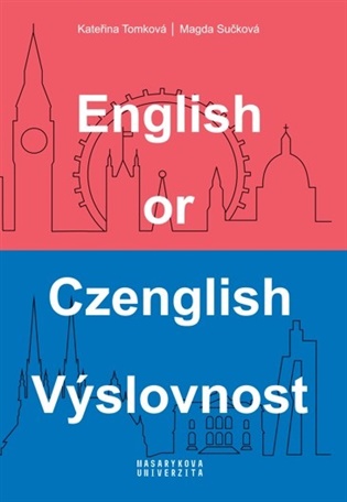 English or Czenglish: Výslovnost